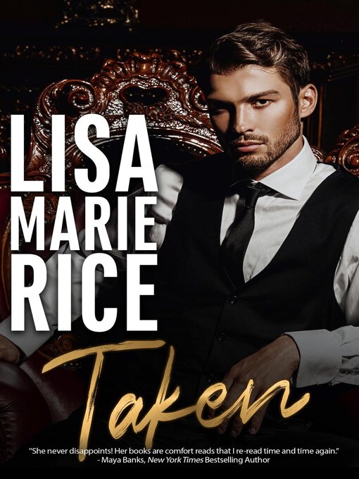 Title details for Taken by Lisa Marie Rice - Available